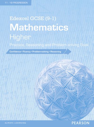 Cover for Edexcel GCSE (9-1) Mathematics: Higher Practice, Reasoning and Problem-solving Book - Edexcel GCSE Maths 2015 (Pocketbok) (2015)