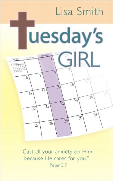 Cover for Lisa Smith · Tuesday's Girl (Paperback Bog) (2011)