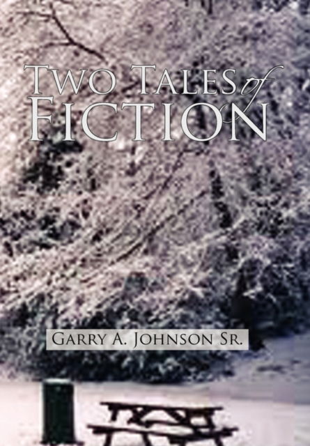 Cover for Garry a Sr Johnson · Introductions: Two Tales of Fiction (Hardcover Book) (2010)