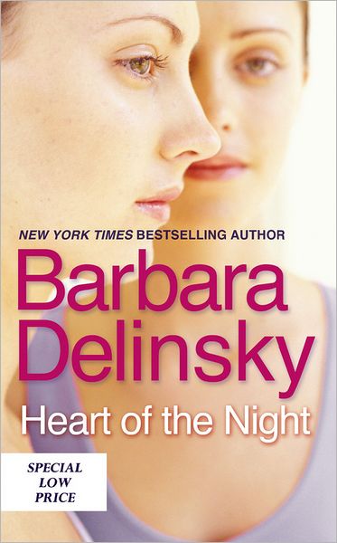 Heart Of The Night - Barbara Delinsky - Books - Little, Brown & Company - 9781455519606 - October 30, 2012