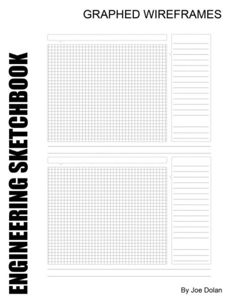 Cover for Joe Dolan · Engineering Sketchbook: Graphed Wireframes: Designed for Engineers. (Paperback Book) (2011)