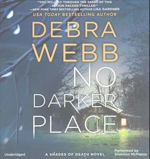 Cover for Debra Webb · No Darker Place (CD) (2017)