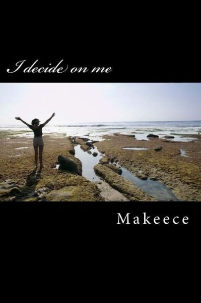 Cover for Omega Makeece Berry · I decide on me (Paperback Bog) (2012)