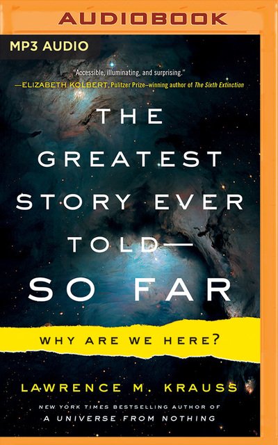 Cover for Lawrence M. Krauss · The Greatest Story Ever Told--So Far (CD) (2018)