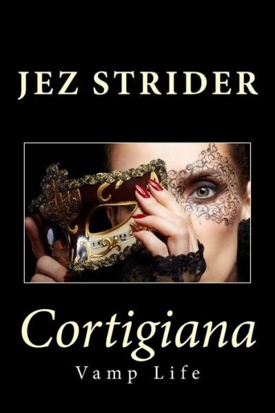 Cover for Jez Strider · Cortigiana (Vamp Life) (Taschenbuch) (2013)
