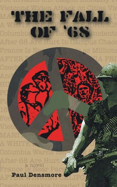 Cover for Paul Densmore · The Fall of '68 (Paperback Book) (2014)