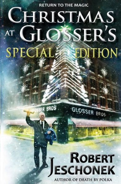 Cover for Robert Jeschonek · Christmas at Glosser's Special Edition (Paperback Book) (2013)