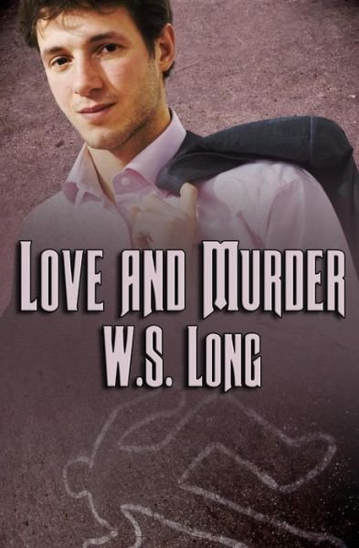 Cover for W S Long · Love and Murder (Taschenbuch) (2014)