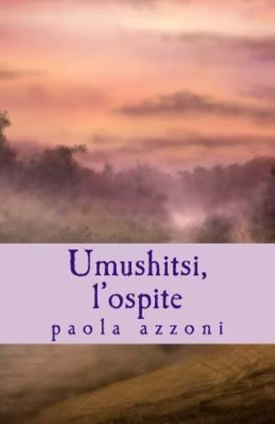 Cover for Paola Azzoni · Umushitsi - L'ospite (Pocketbok) (2014)