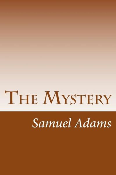 Cover for Samuel Hopkins Adams · The Mystery (Paperback Book) (2014)