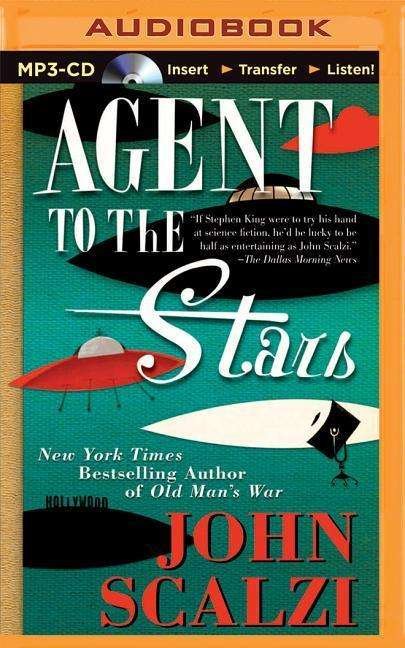 Cover for John Scalzi · Agent to the Stars (MP3-CD) (2015)