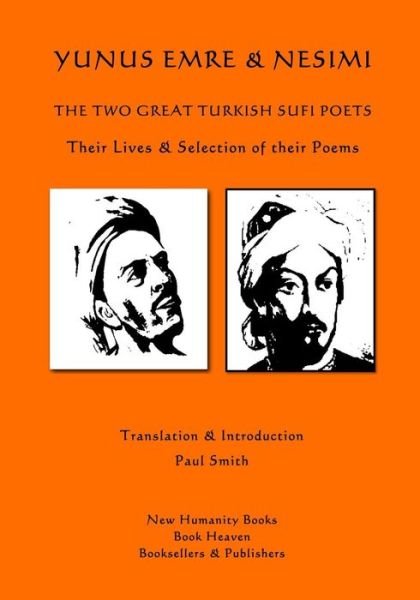Cover for Yunus Emre · Yunus Emre &amp; Nesimi: the Two Great Turkish Sufi Poets (Taschenbuch) (2014)