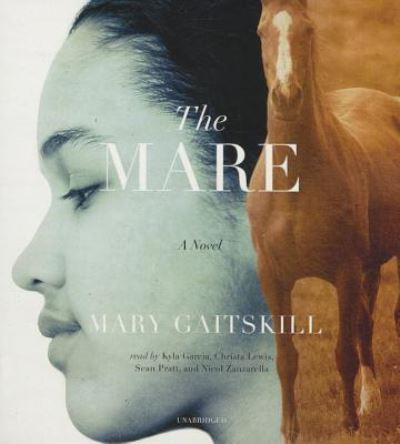 Cover for Mary Gaitskill · The Mare (CD) (2015)