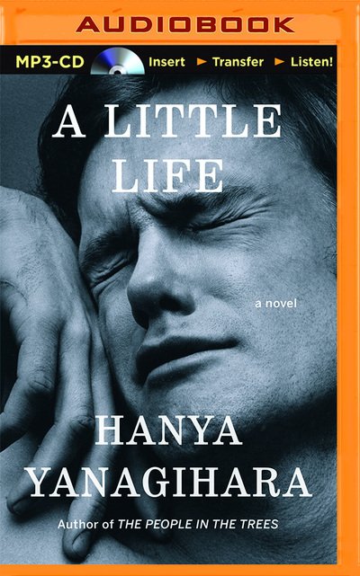 Cover for Hanya Yanagihara · A Little Life (MP3-CD) (2015)