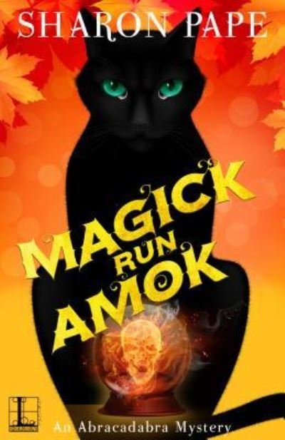Cover for Sharon Pape · Magick Run Amok (Paperback Book) (2018)