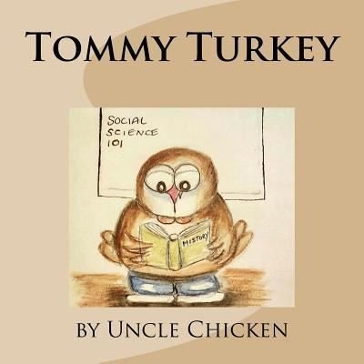 Cover for Uncle Chicken · Tommy Turkey (Taschenbuch) (2015)