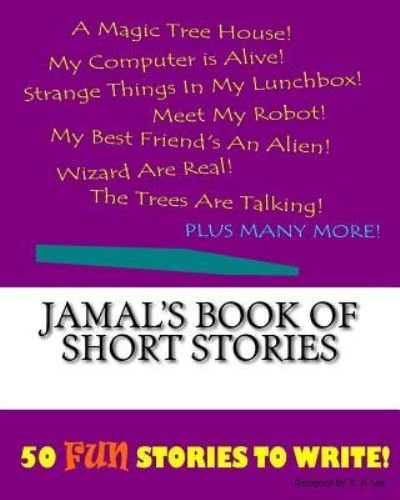 Cover for K P Lee · Jamal's Book Of Short Stories (Paperback Bog) (2015)