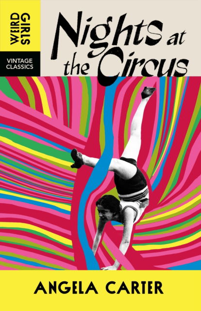 Cover for Angela Carter · Nights at the Circus - Weird Girls (Taschenbuch) (2025)