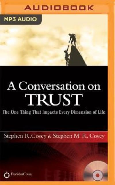 Cover for Stephen R. Covey · A Conversation on Trust (CD) (2016)