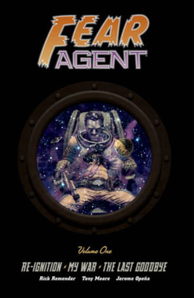 Cover for Rick Remender · Fear Agent Deluxe Volume 1 (Inbunden Bok) (2023)