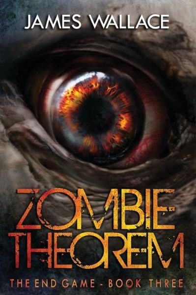 Cover for James Wallace · Zombie Theorem Book 3 (Taschenbuch) (2016)
