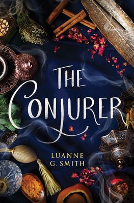 Cover for Luanne G. Smith · The Conjurer - The Vine Witch (Paperback Book) (2021)