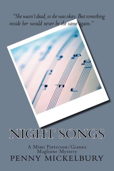 Cover for Penny Mickelbury · Night Songs A Mimi Patterson / Gianna Maglione Mystery (Paperback Book) (2017)