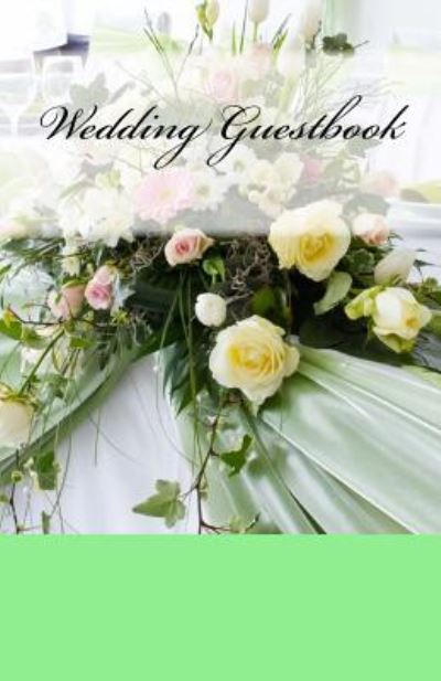 Cover for Wedding · Wedding Guestbook (Paperback Book) (2017)