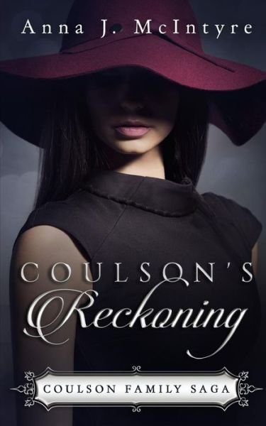 Cover for Anna J McIntyre · Coulson's Reckoning (Paperback Book) (2017)