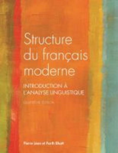 Cover for Pierre Leon · Structure du Francais Moderne: Introduction a L'analyse Linguistique (Paperback Book) [4 Revised edition] (2017)