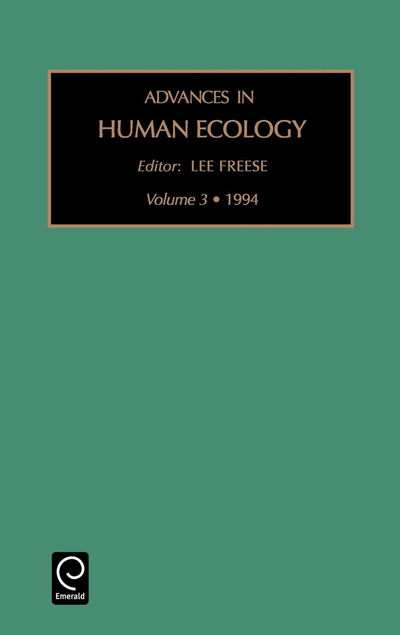 Cover for Freese · Advances in Human Ecology - Advances in Human Ecology (Hardcover Book) (1994)