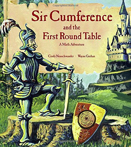 Cover for Cindy Neuschwander · Sir Cumference and the First Round Table - Sir Cumference (Hardcover Book) (1997)