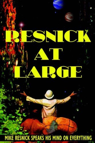 Resnick at Large - Mike Resnick - Bøger - Wildside Press - 9781592241606 - 15. august 2003