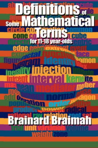 Cover for Brainard Braimah · Definitions of Some Mathematical Terms for 11-18 Year Olds (Hardcover Book) (2007)