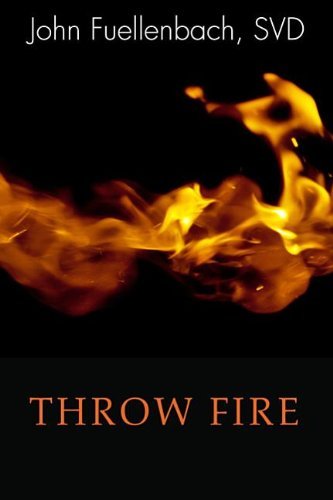 Cover for Svd Fuellenbach John · Throw Fire: (Paperback Book) (2013)