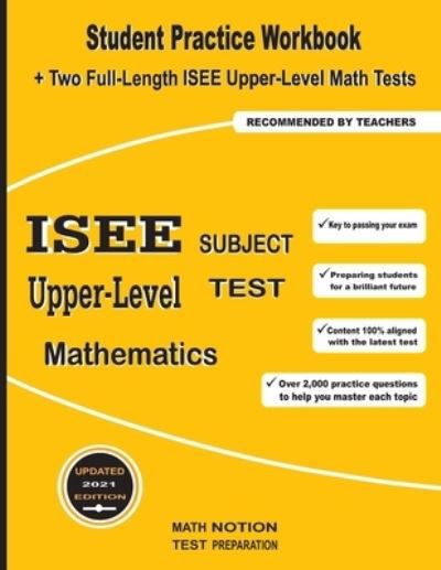 ISEE Upper-Level Subject Test Mathematics - Michael Smith - Books - Math Notion - 9781636200606 - January 20, 2021