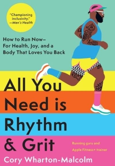 Cover for Cory Wharton-Malcolm · All You Need Is Rhythm &amp; Grit (Book) (2024)