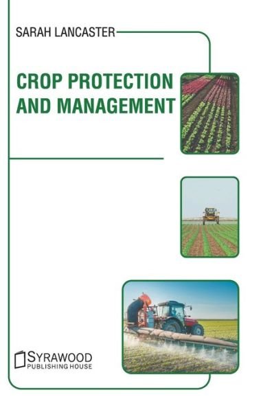 Cover for Sarah Lancaster · Crop Protection and Management (Hardcover Book) (2022)