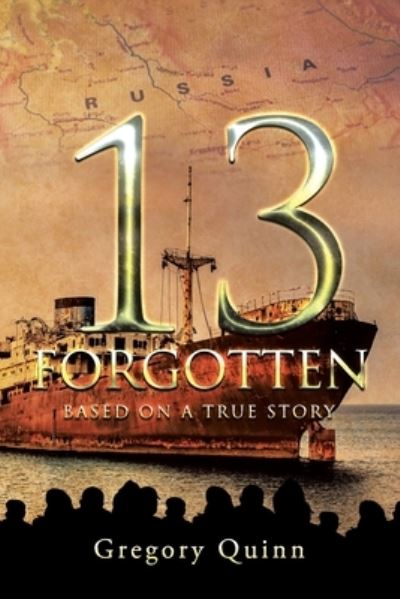 Cover for Gregory Quinn · 13 Forgotten (Bok) (2022)