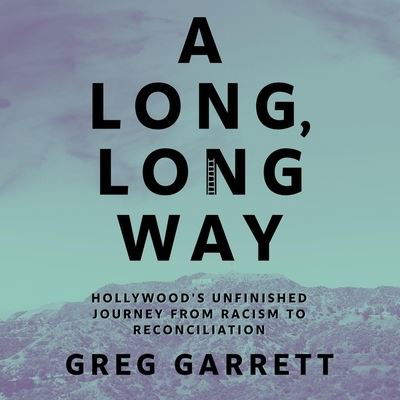 A Long, Long Way - Greg Garrett - Musiikki - HIGHBRIDGE AUDIO - 9781665189606 - tiistai 23. helmikuuta 2021