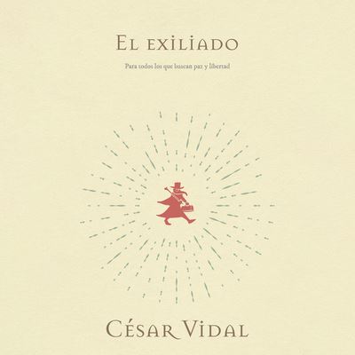 Cover for Cesar Vidal · El Exiliado (CD) (2021)