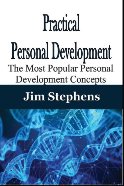 Practical Personal Development - Jim Stephens - Books - Rwg Publishing - 9781678116606 - February 3, 2020