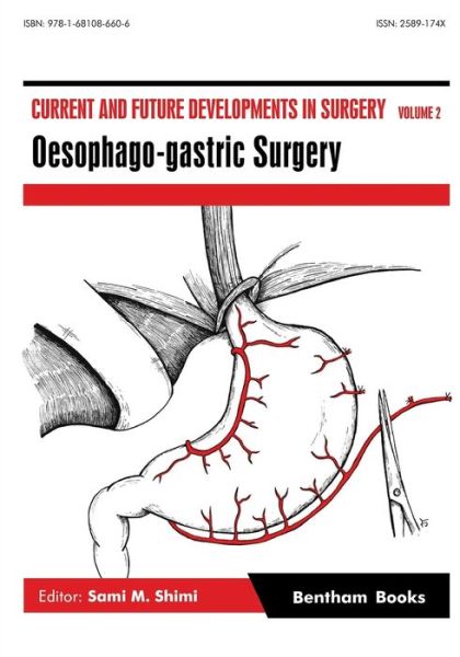 Cover for Sami M Shimi · Current and Future Developments in Surgery Volume 2 (Paperback Book) (2018)