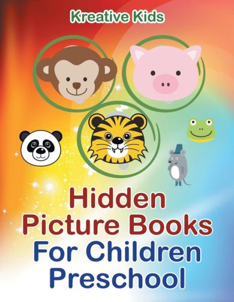 Cover for Kreative Kids · Hidden Picture Books For Children Preschool (Paperback Book) (2016)