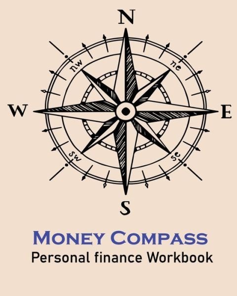 Cover for Ruks Rundle · Money Compass Personal Finance Workbook (Pocketbok) (2019)