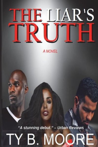 Cover for Ty B Moore · The Liar's Truth (Paperback Book) (2018)