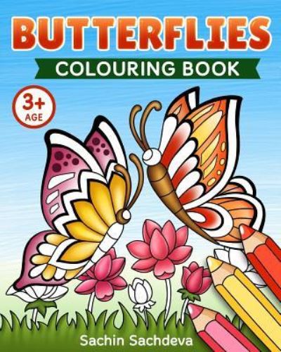 Cover for Sachin Sachdeva · Butterflies Colouring Book (Paperback Book) (2018)