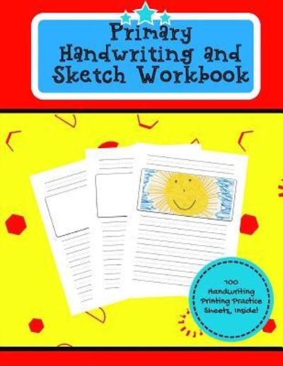 Cover for Typewriter Publishing · Primary Handwriting and Sketch Workbook (Taschenbuch) (2017)