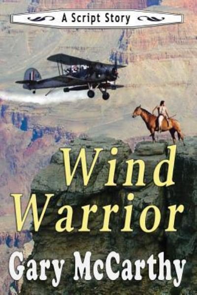 Cover for Gary McCarthy · Wind Warrior (Paperback Book) (2018)