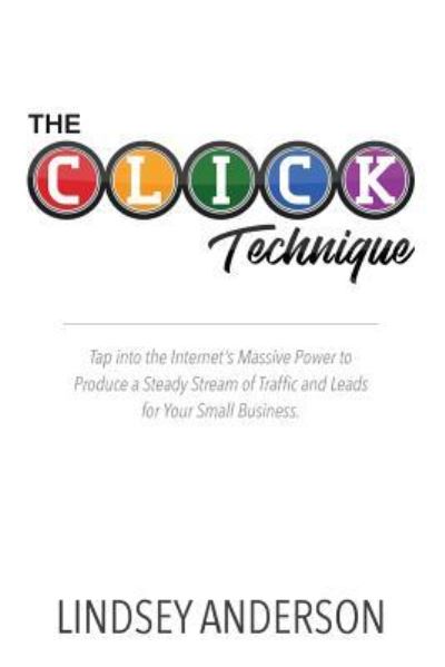 Cover for Lindsey Anderson · The CLICK Technique (Paperback Book) (2018)